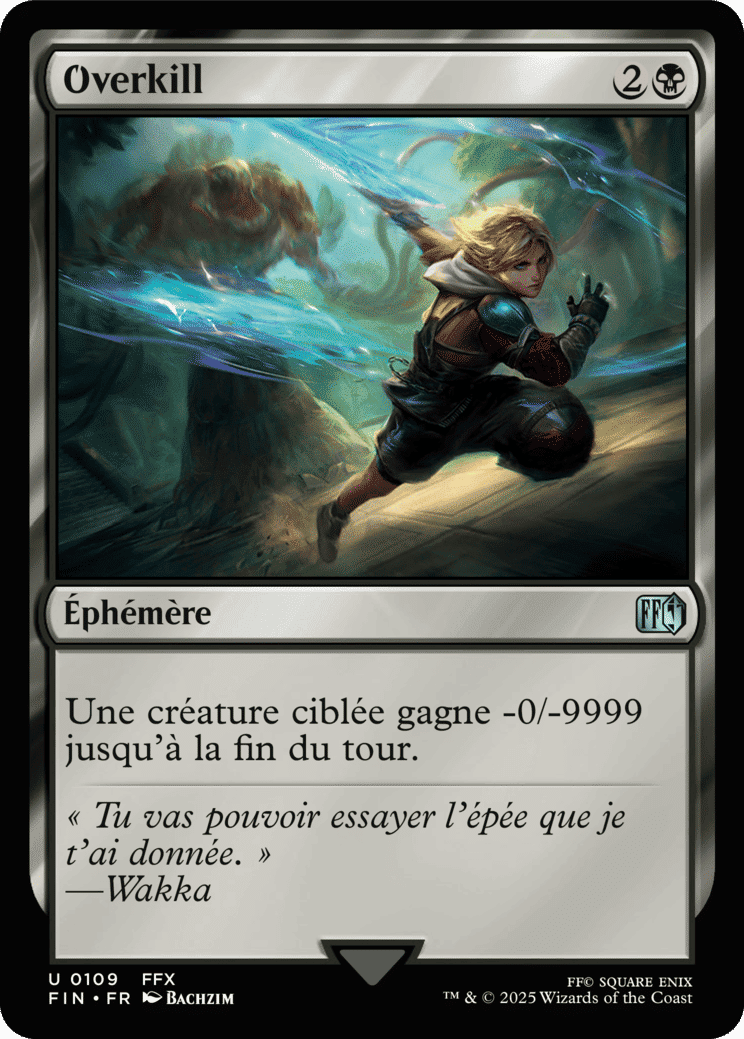 Overkill — Final Fantasy — Magic: The Gathering