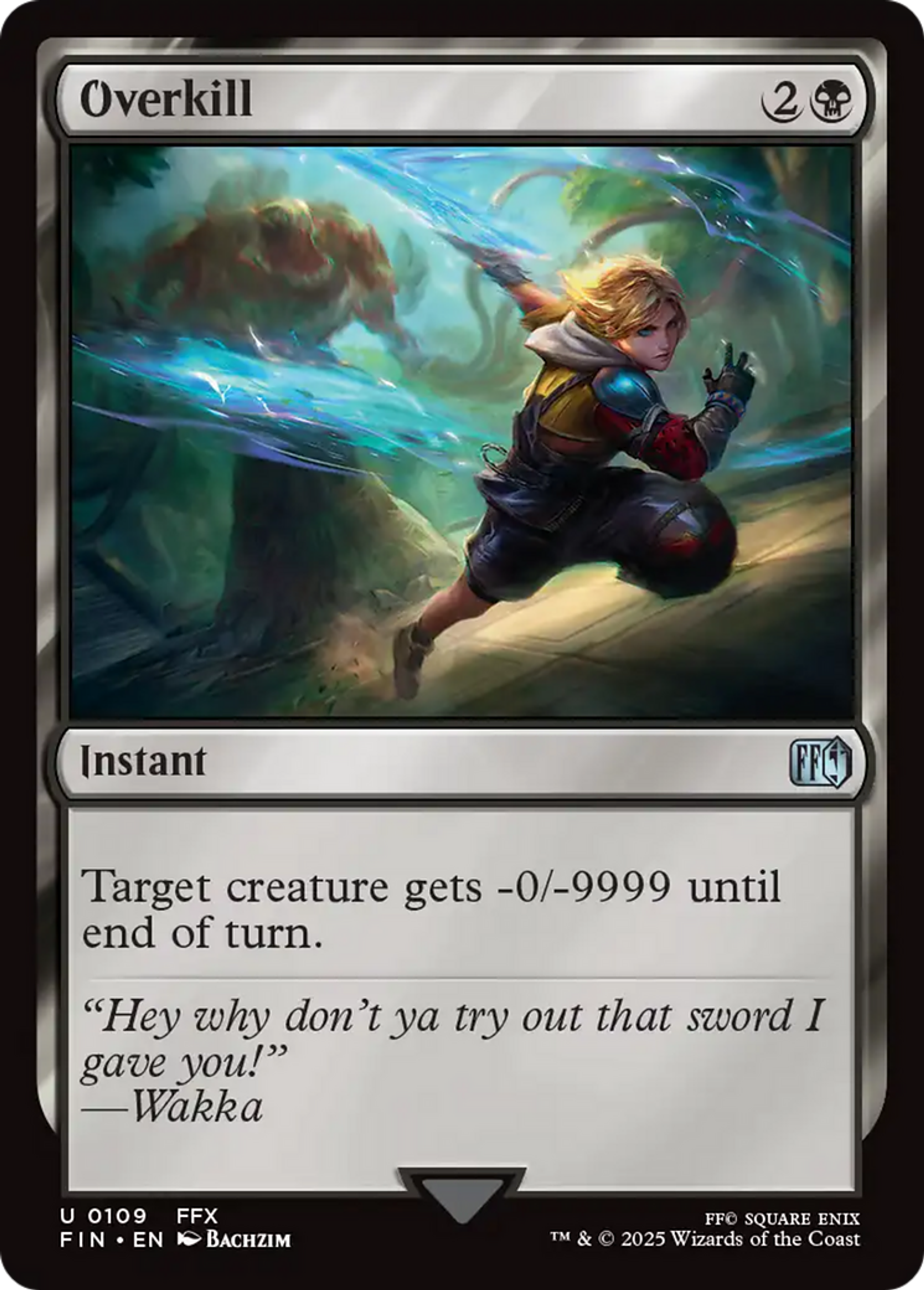 Overkill — Final Fantasy — Magic: The Gathering
