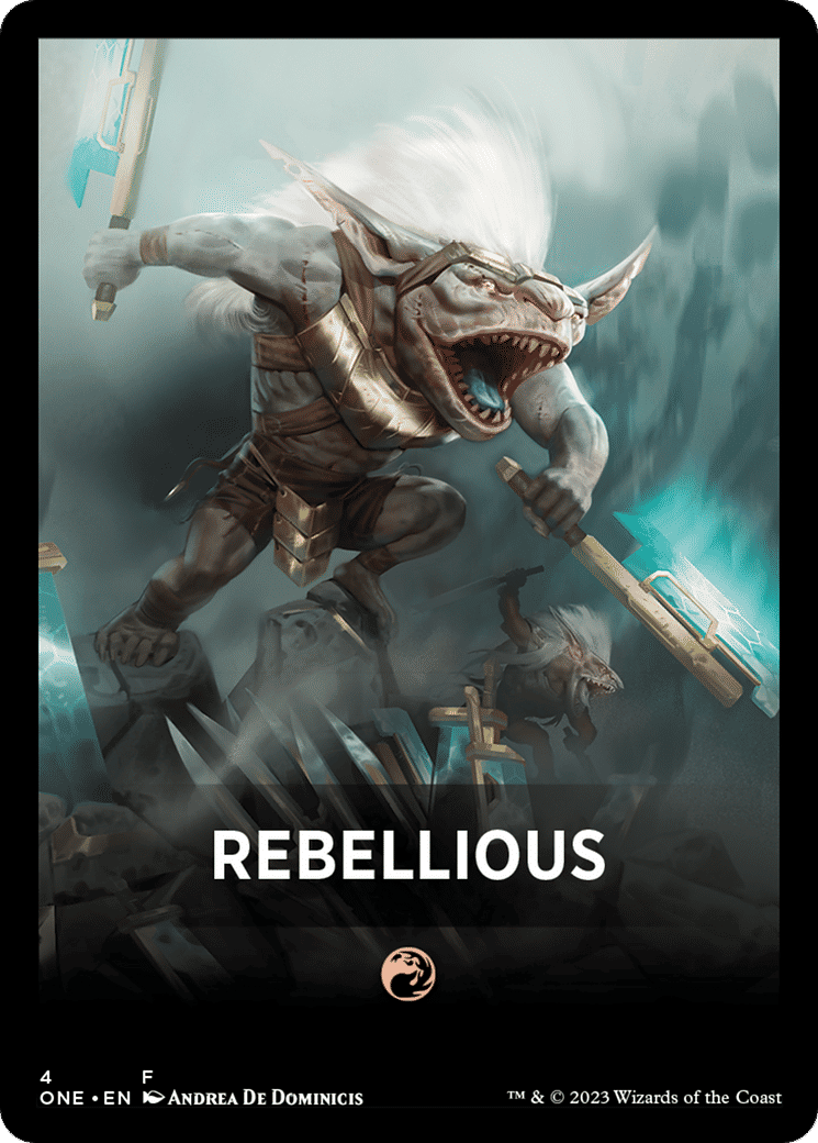 Rebellious — Phyrexia: All Will Be One Jumpstart Front Cards — Magic: The Gathering