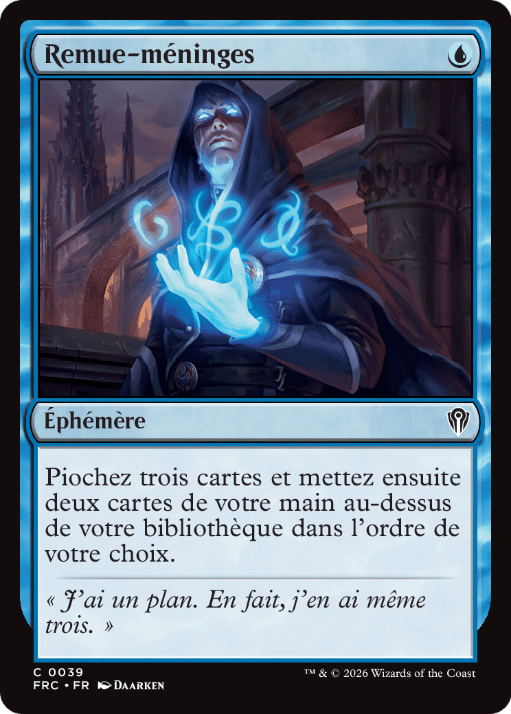Remue-méninges — Reality Fracture Commander — Magic: The Gathering