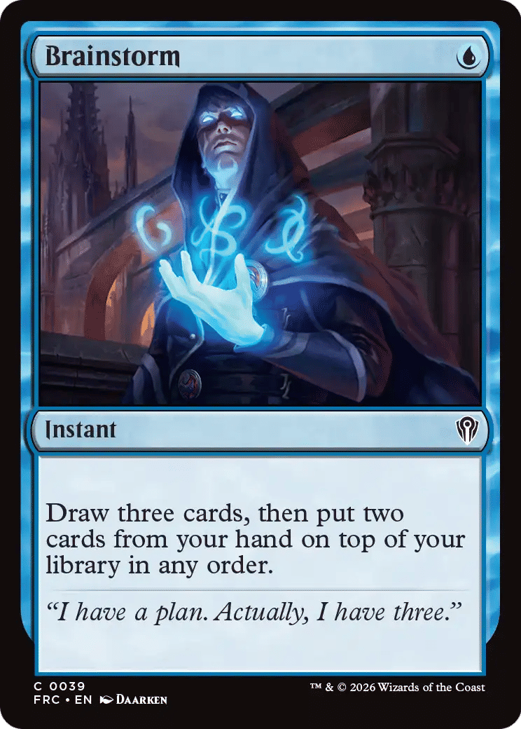 Brainstorm — Reality Fracture Commander — Magic: The Gathering