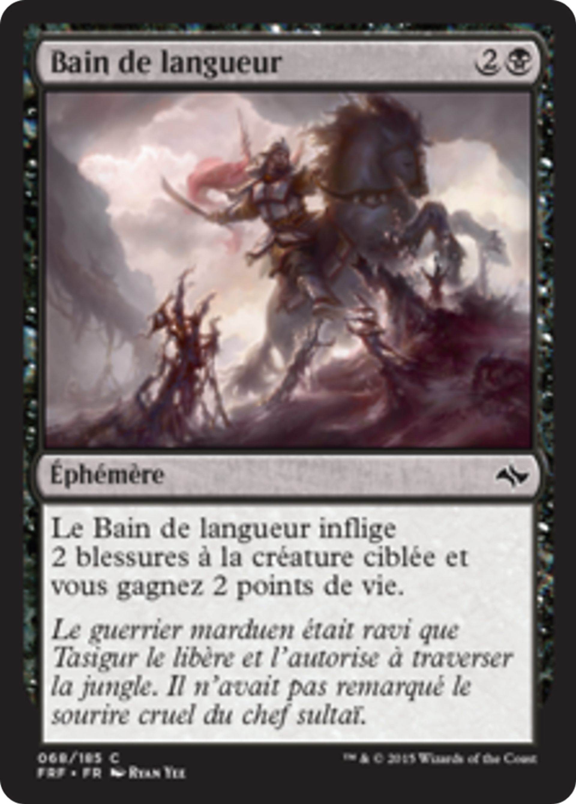 Bain de langueur — Fate Reforged — Magic: The Gathering
