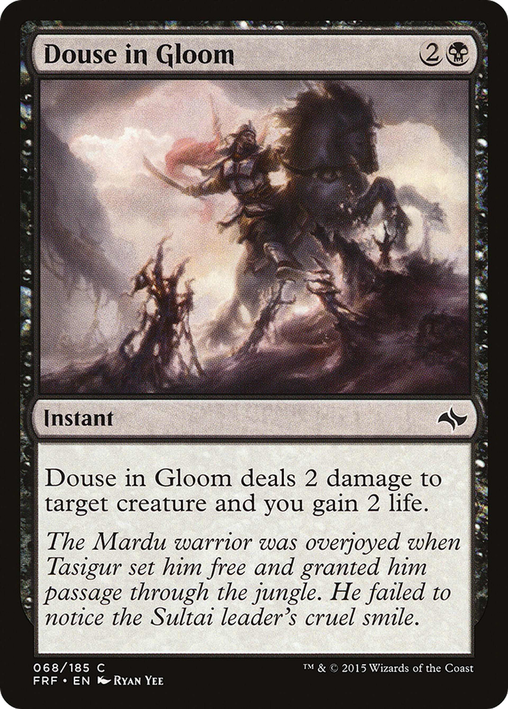 Douse in Gloom — Fate Reforged — Magic: The Gathering