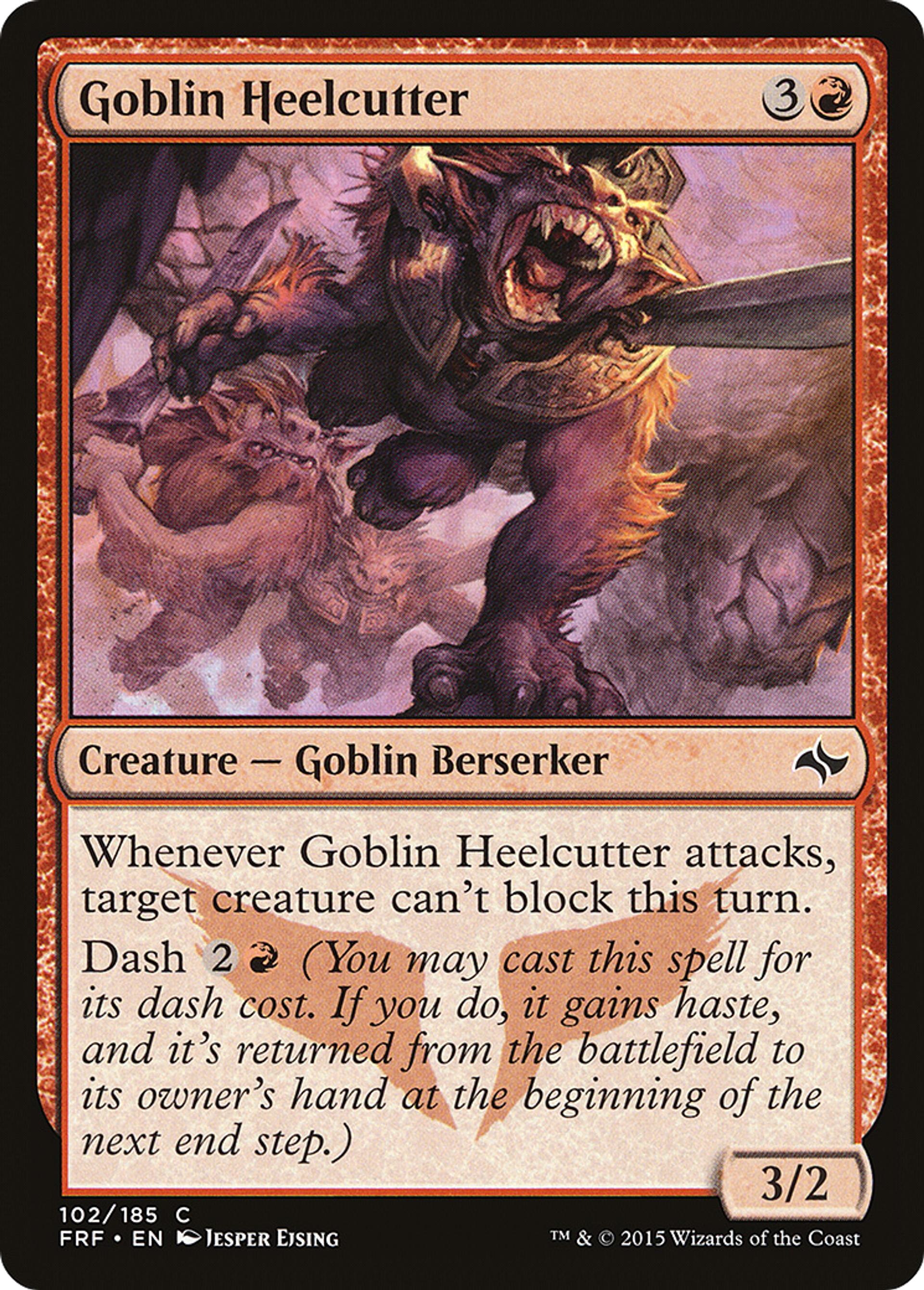 Goblin Heelcutter — Fate Reforged — Magic: The Gathering