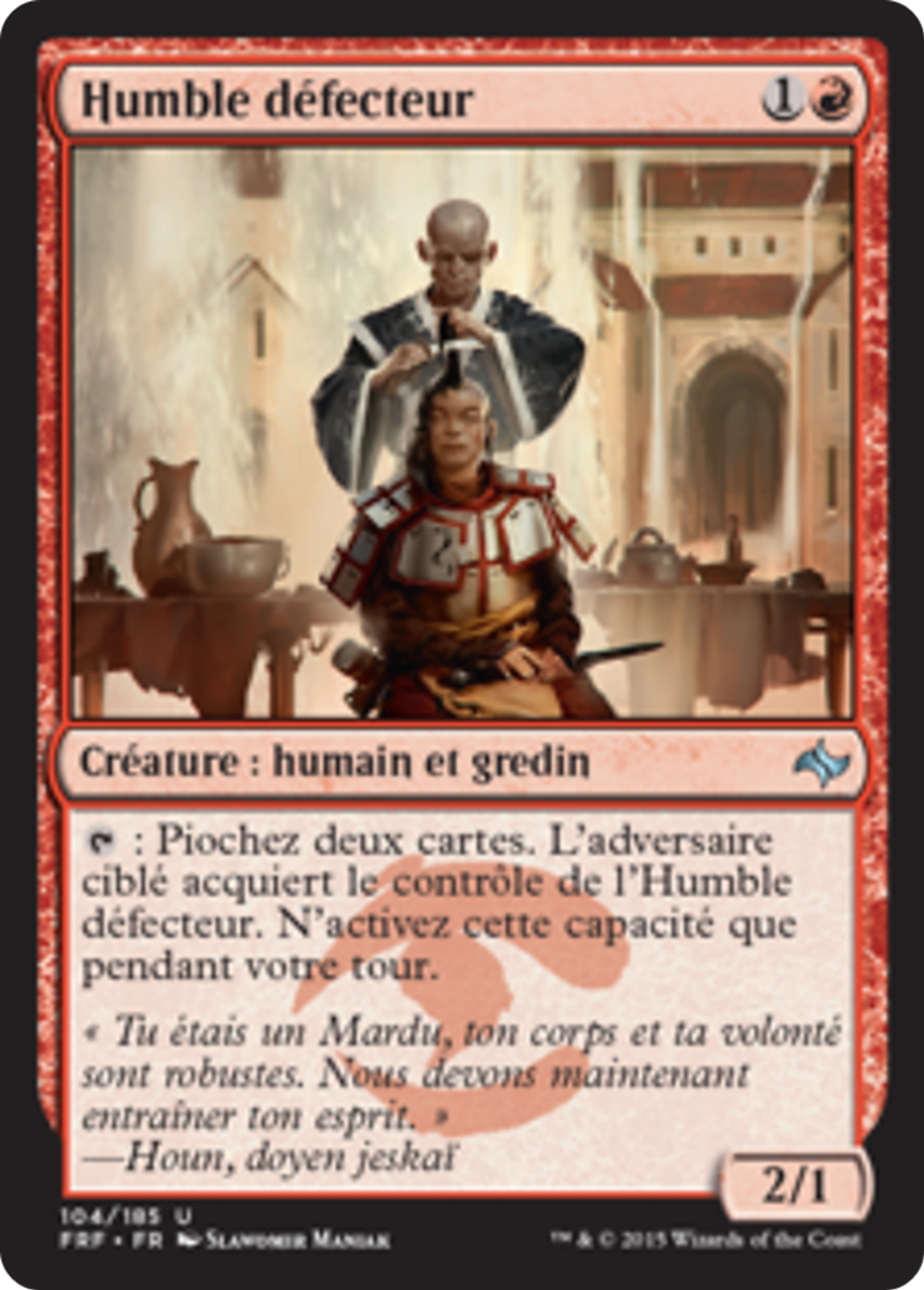 Humble défecteur — Fate Reforged — Magic: The Gathering