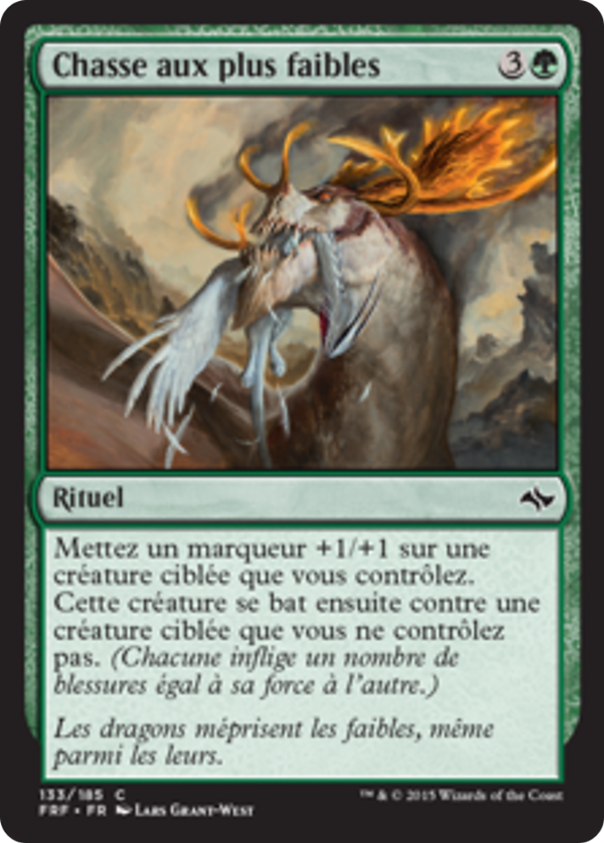 Chasse aux plus faibles — Fate Reforged — Magic: The Gathering