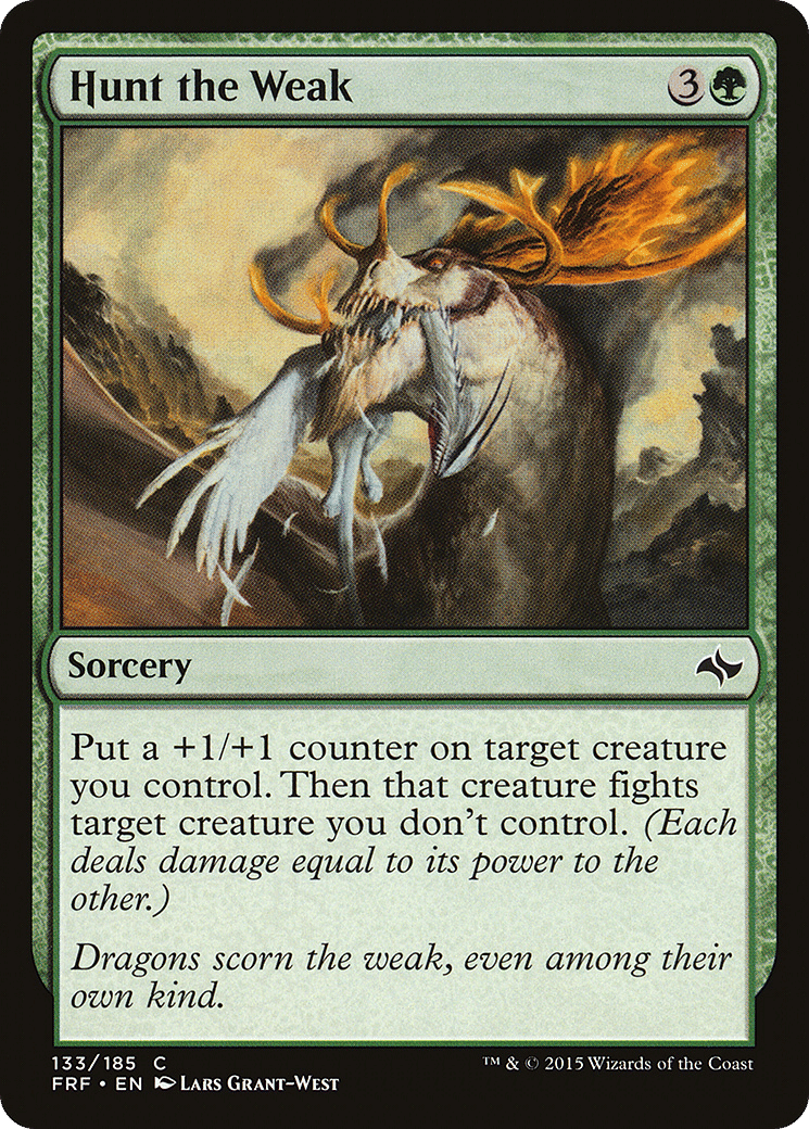Hunt the Weak — Fate Reforged — Magic: The Gathering