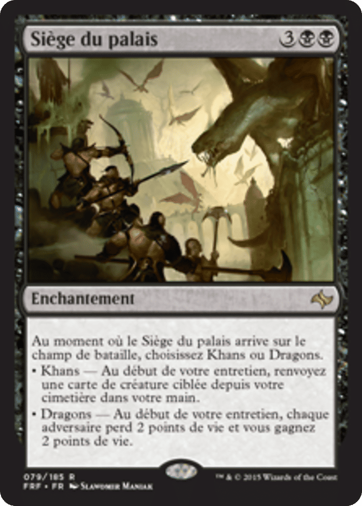 Siège du palais — Fate Reforged — Magic: The Gathering