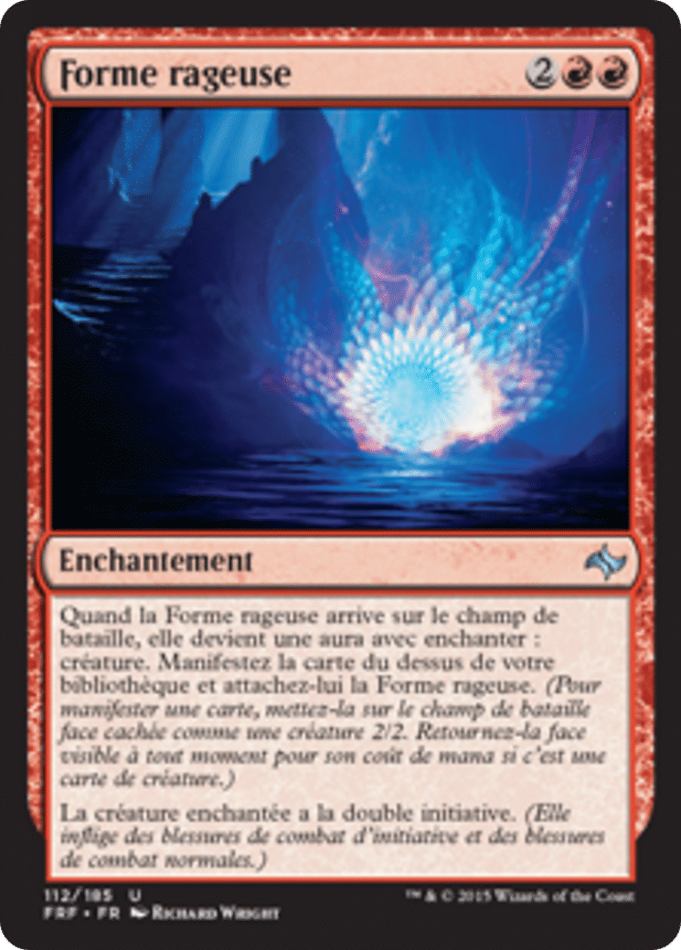 Forme rageuse — Fate Reforged — Magic: The Gathering