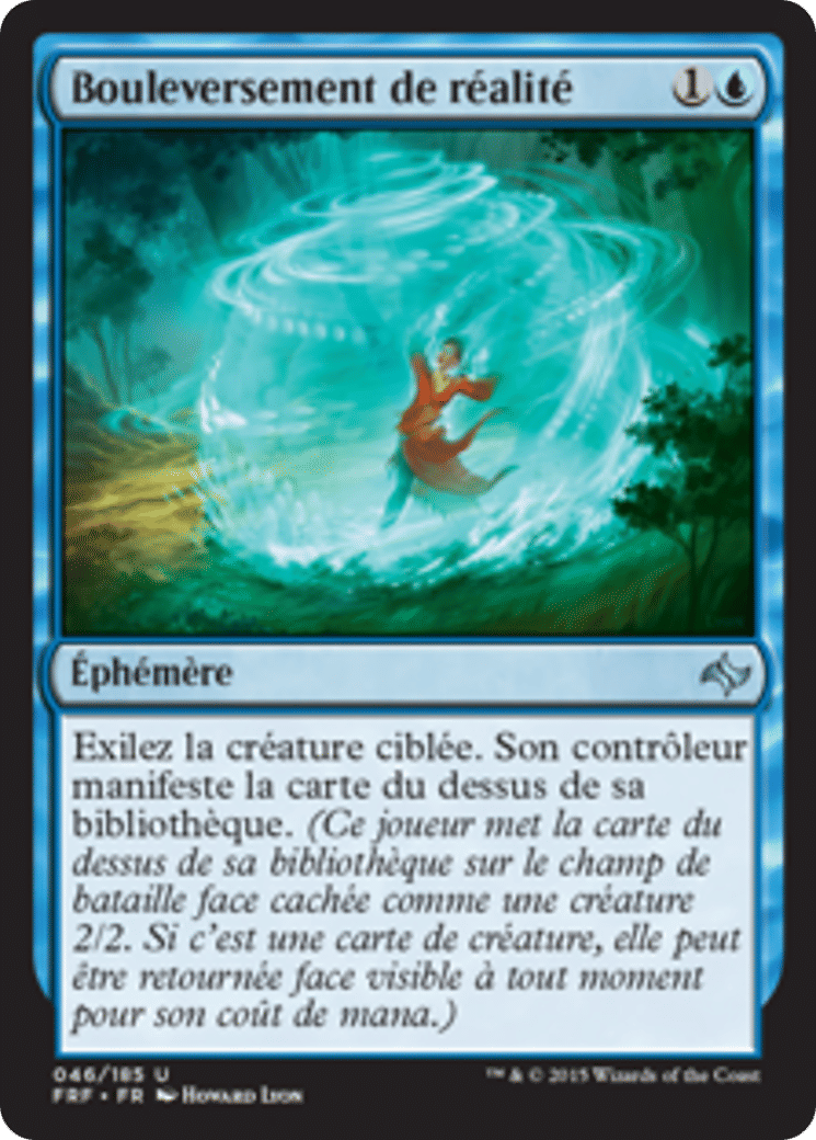 Bouleversement de réalité — Fate Reforged — Magic: The Gathering