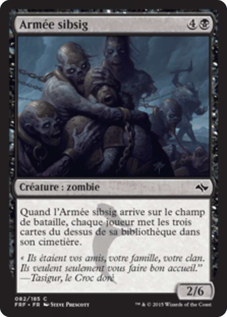 Armée sibsig — Fate Reforged — Magic: The Gathering