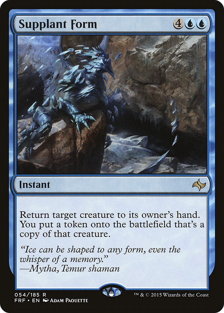 Supplant Form — Fate Reforged — Magic: The Gathering