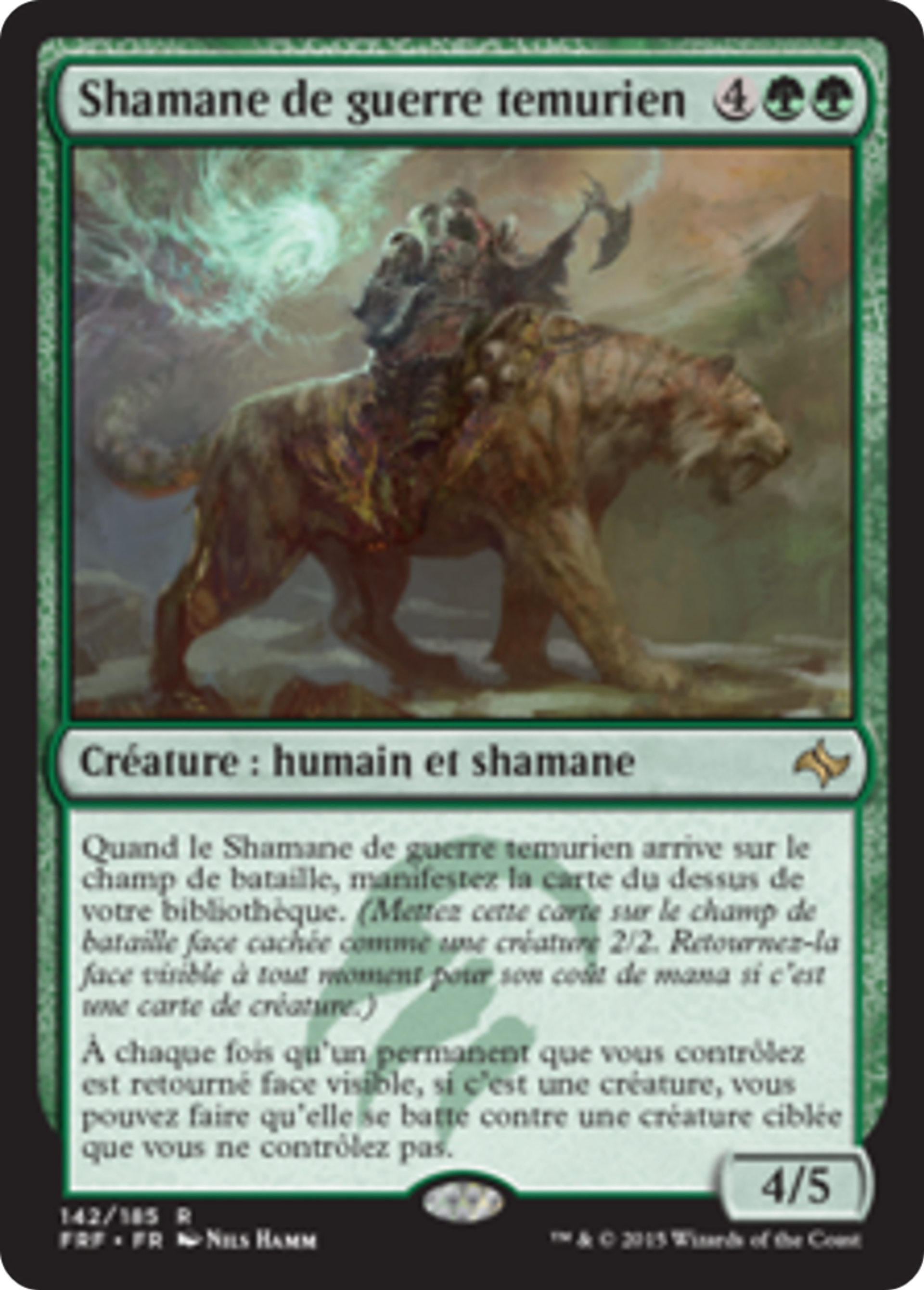 Shamane de guerre temurien — Fate Reforged — Magic: The Gathering