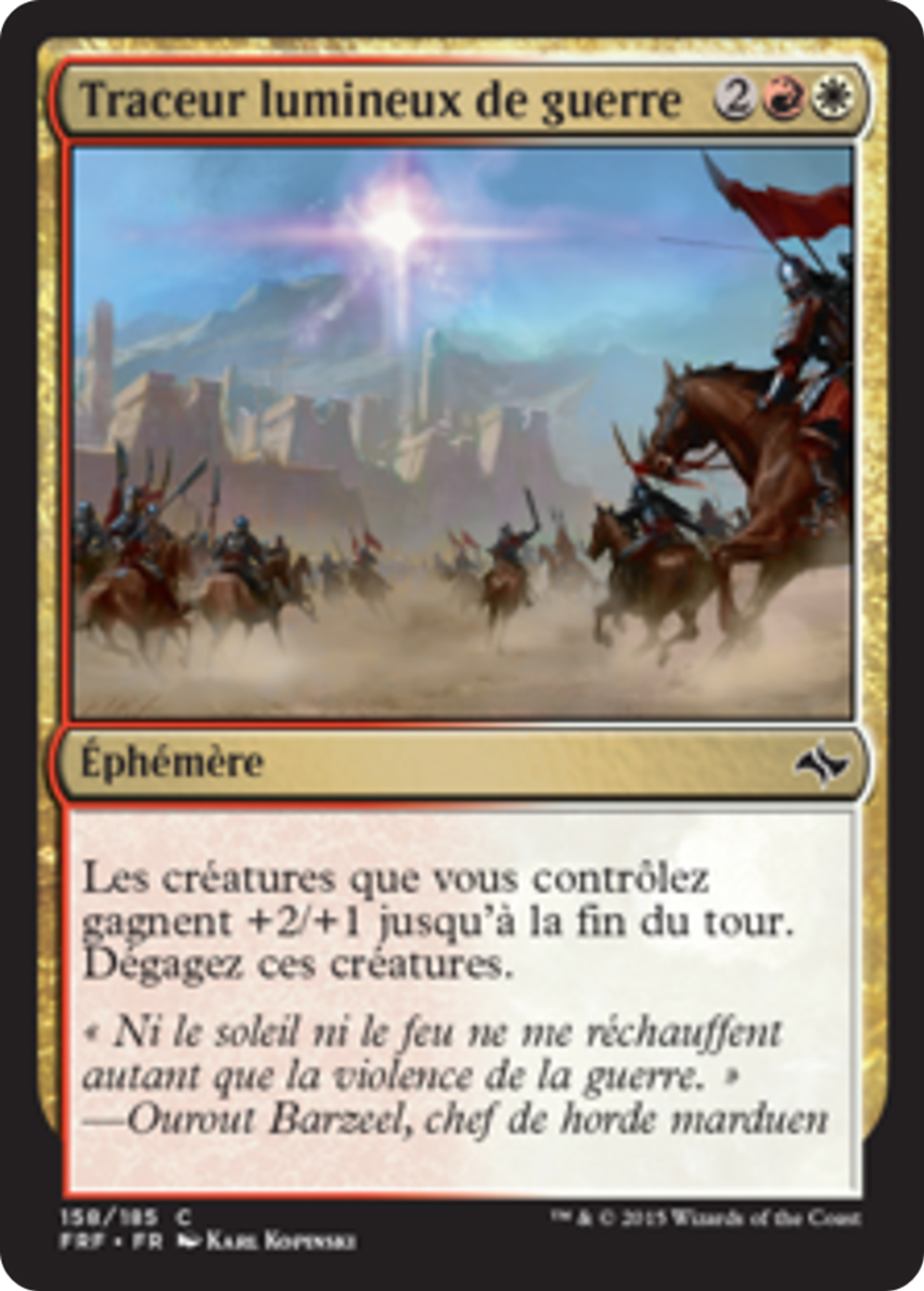 Traceur lumineux de guerre — Fate Reforged — Magic: The Gathering