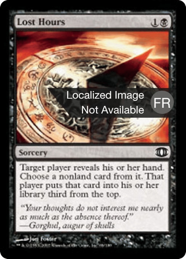 Heures perdues — Future Sight — Magic: The Gathering
