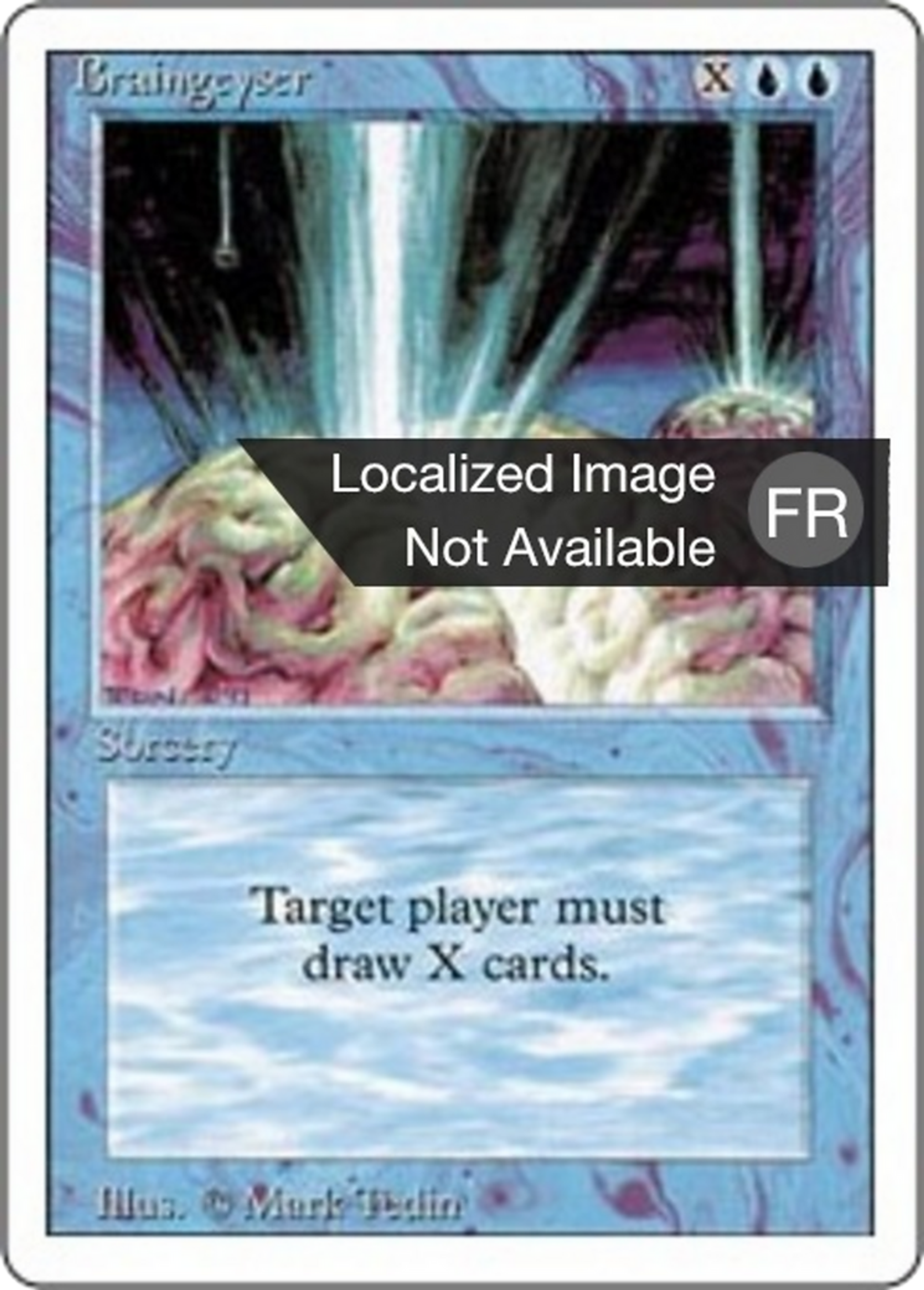 Braingeyser — Foreign White Border — Magic: The Gathering