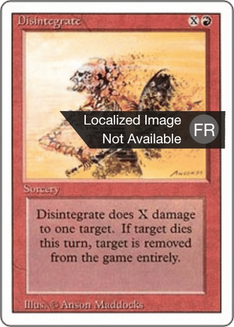 Disintegrate — Foreign White Border — Magic: The Gathering