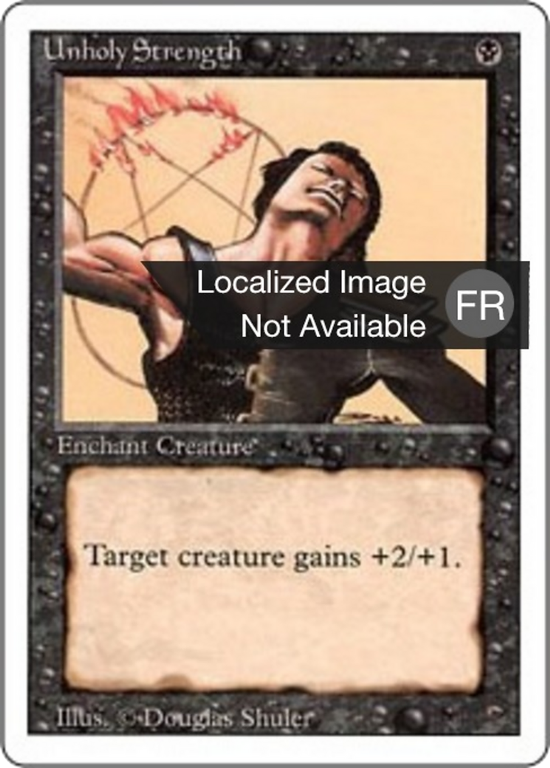 Unholy Strength — Foreign White Border — Magic: The Gathering