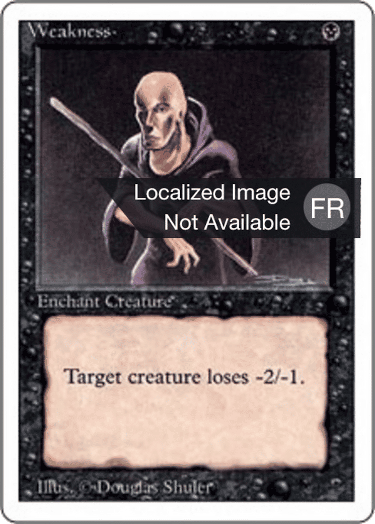 Weakness — Foreign White Border — Magic: The Gathering