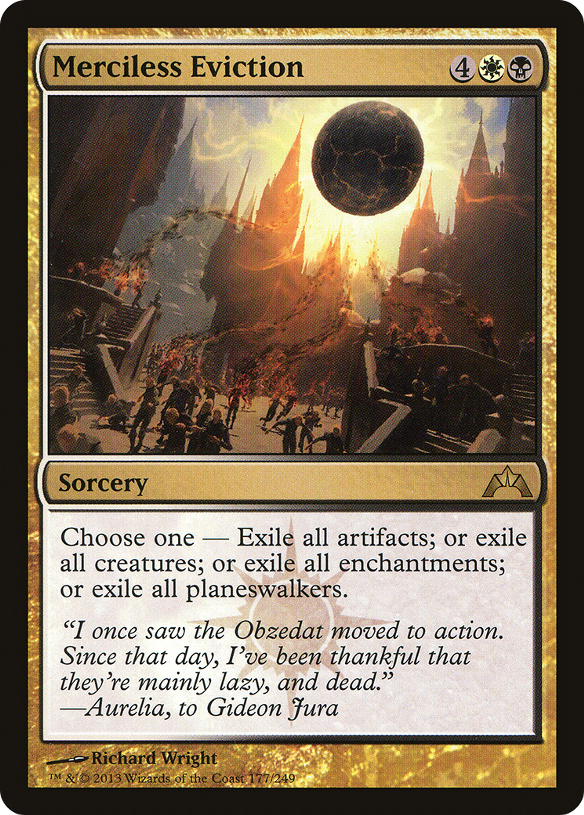 Merciless Eviction — Gatecrash — Magic: The Gathering