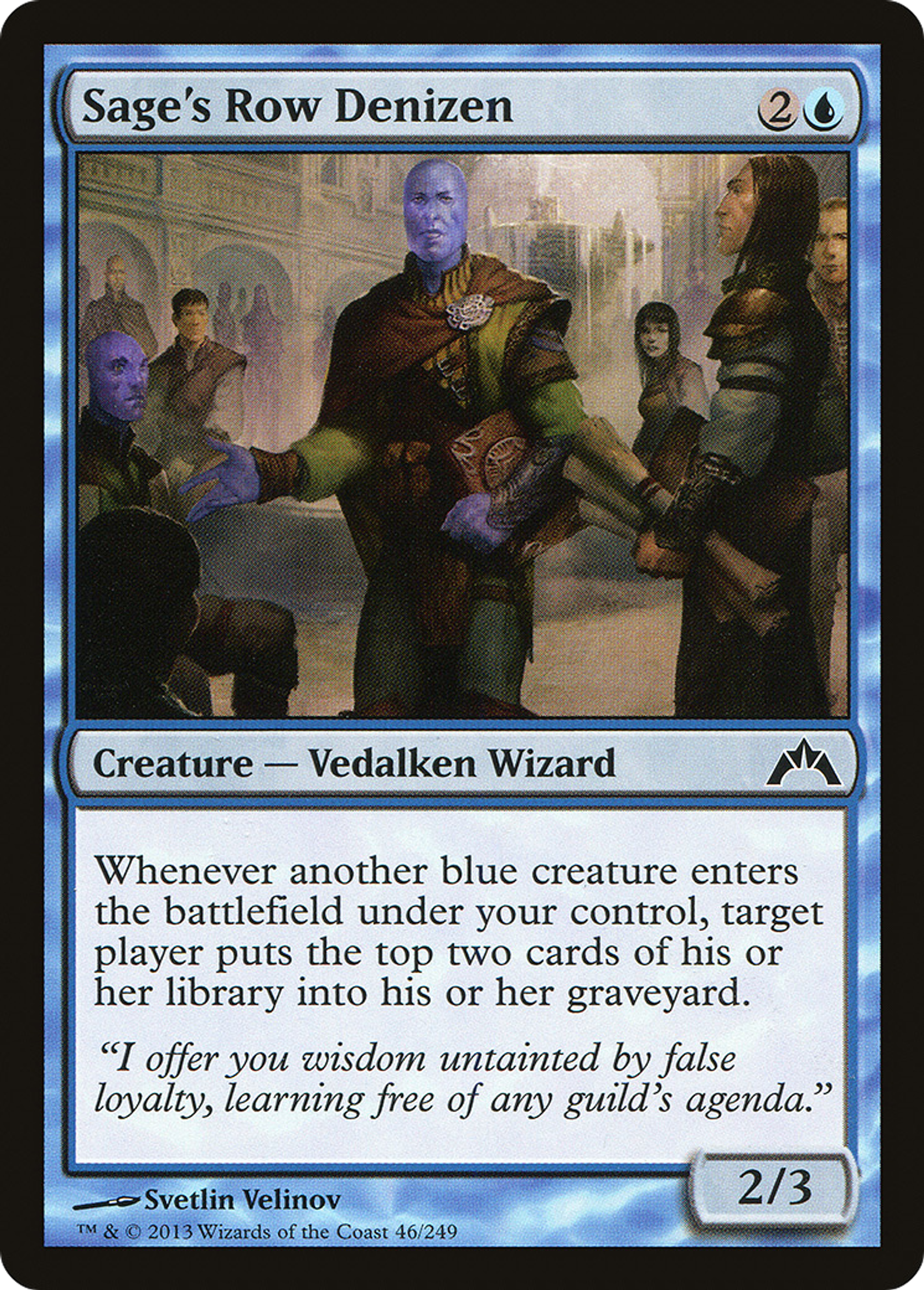 Sage's Row Denizen — Gatecrash — Magic: The Gathering