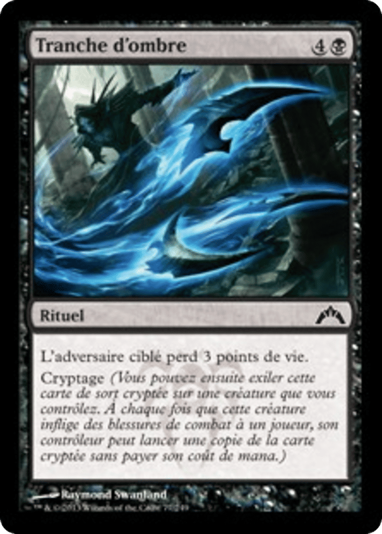 Tranche d'ombre — Gatecrash — Magic: The Gathering