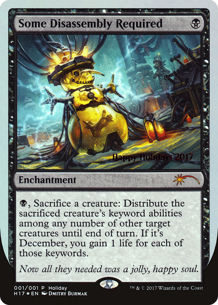 Some Disassembly Required — Happy Holidays — Magic: The Gathering