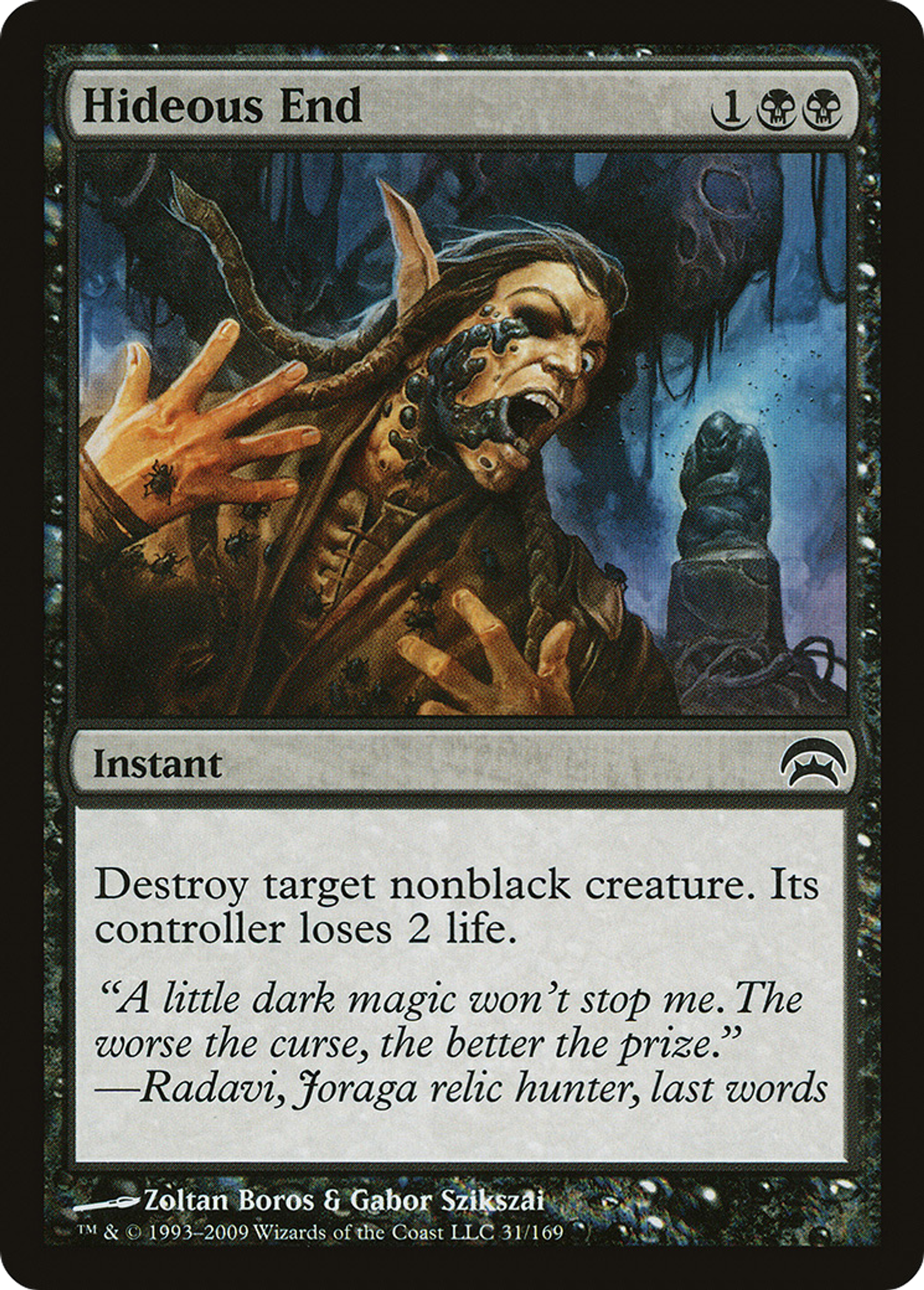 Hideous End — Planechase — Magic: The Gathering