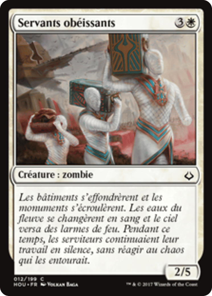 Servants obéissants — Hour of Devastation — Magic: The Gathering