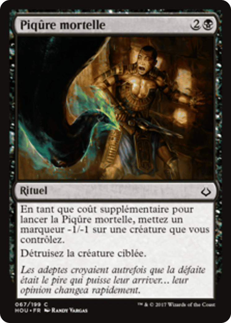 Piqûre mortelle — Hour of Devastation — Magic: The Gathering