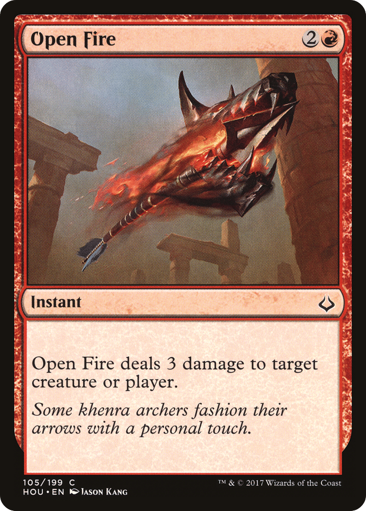 Open Fire — Hour of Devastation — Magic: The Gathering