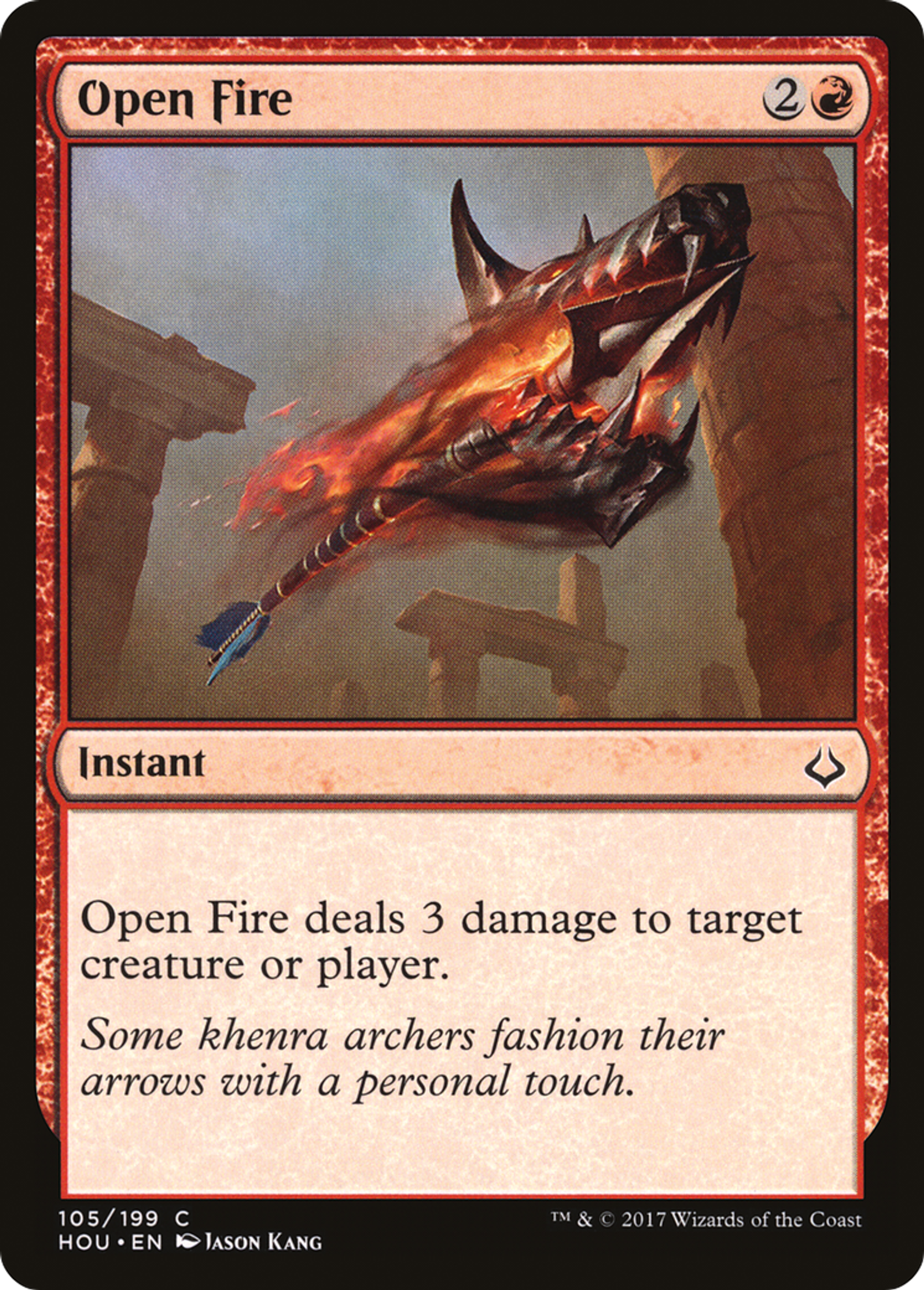 Ouvrir le feu — Hour of Devastation — Magic: The Gathering
