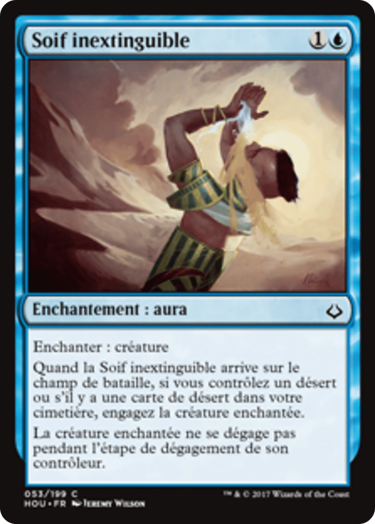 Soif inextinguible — Hour of Devastation — Magic: The Gathering