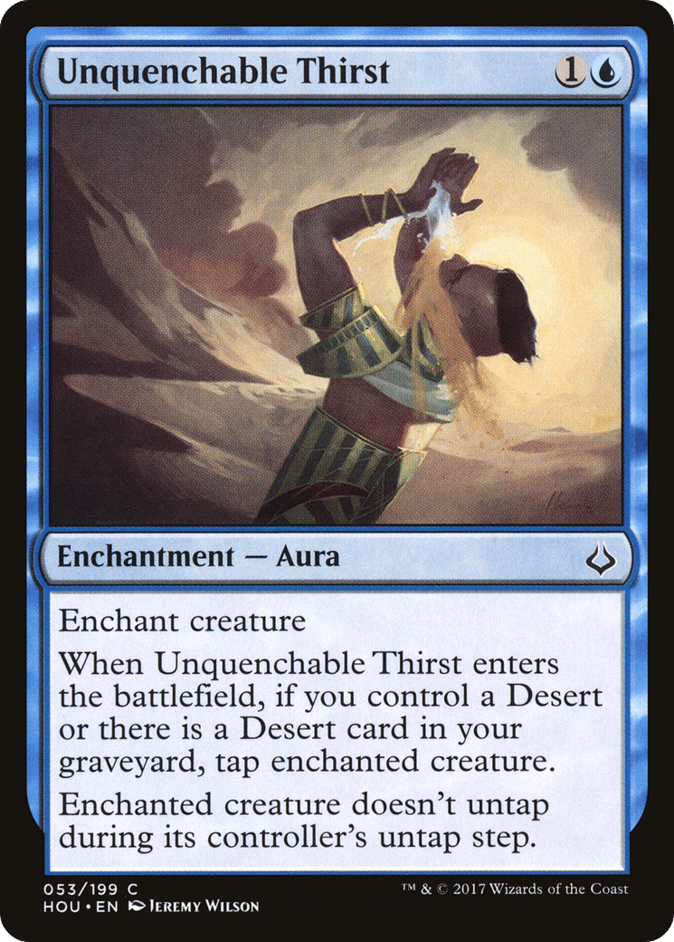Unquenchable Thirst — Hour of Devastation — Magic: The Gathering