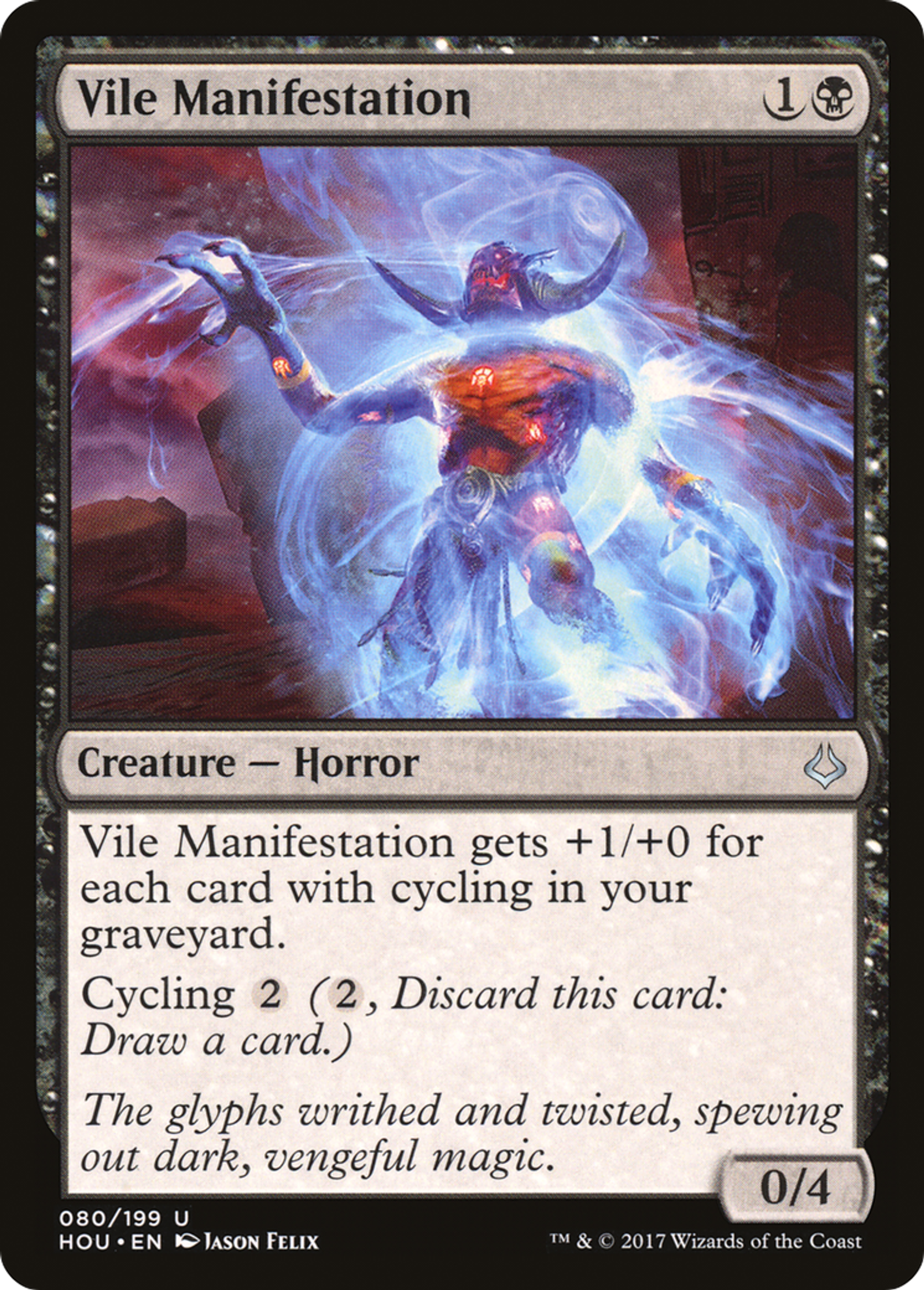 Vile Manifestation — Hour of Devastation — Magic: The Gathering