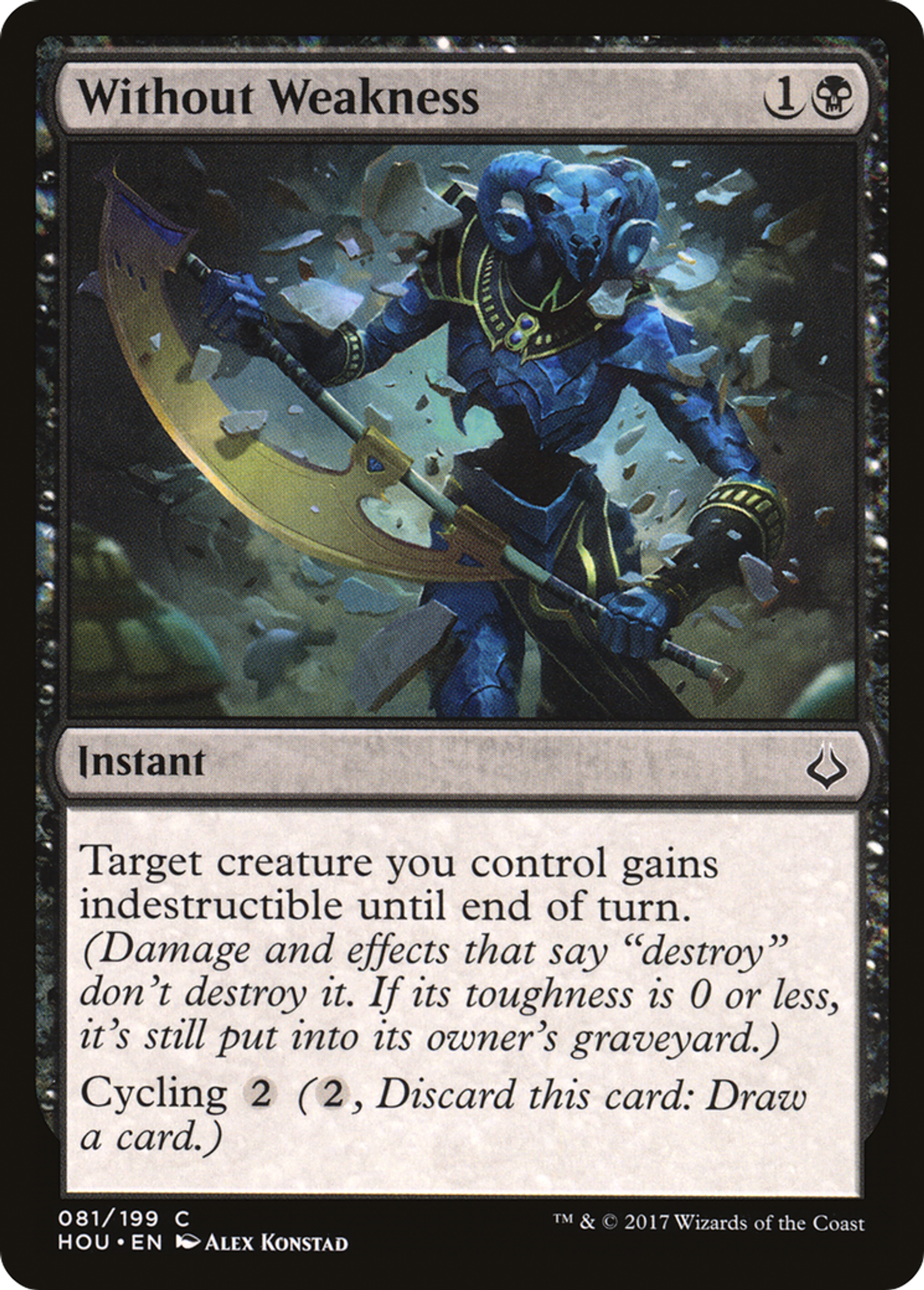 Without Weakness — Hour of Devastation — Magic: The Gathering