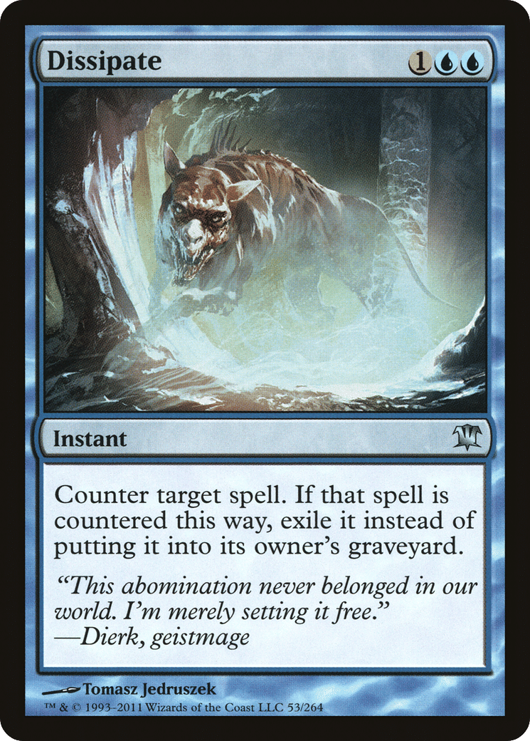 Dissipate — Innistrad — Magic: The Gathering