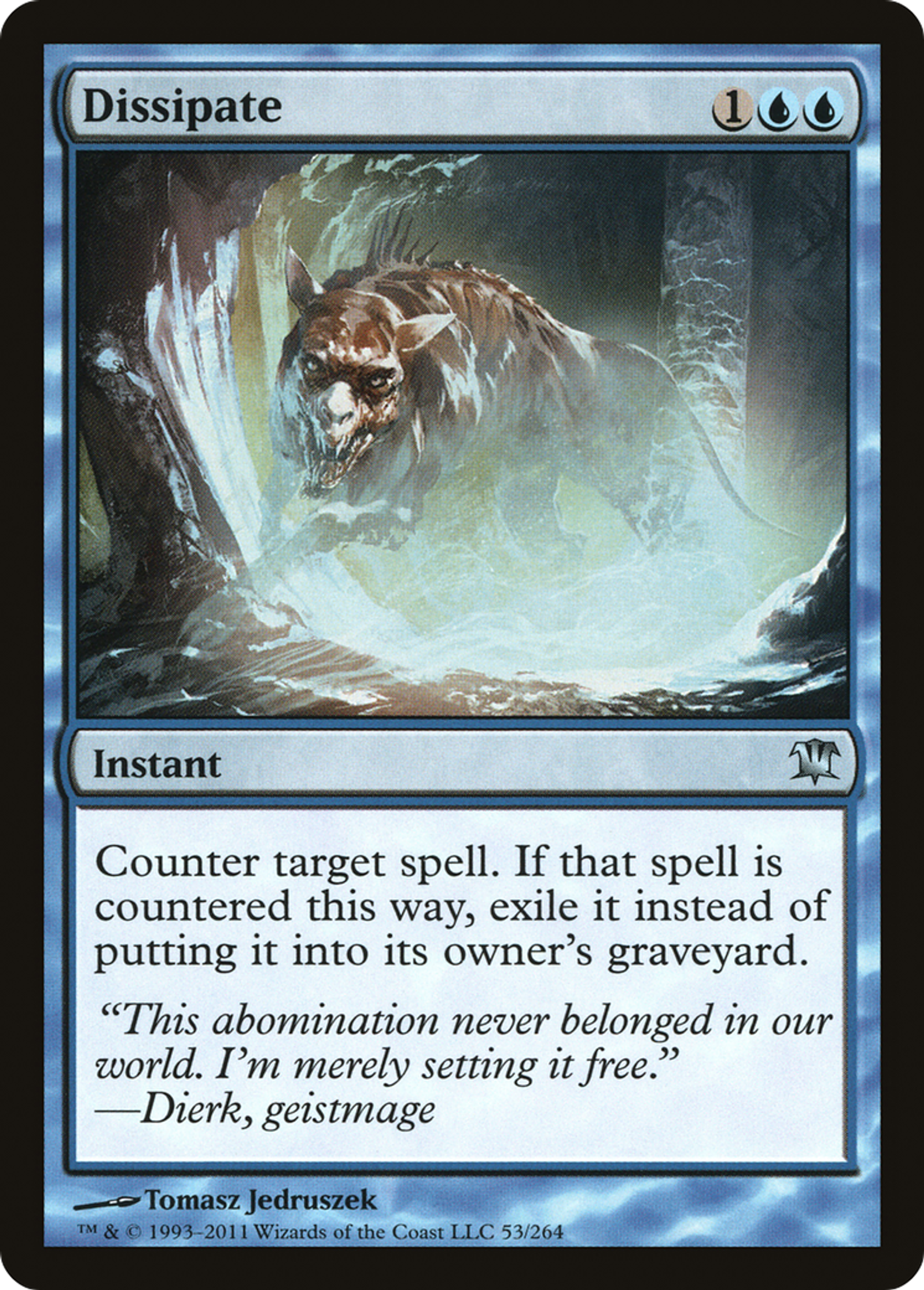 Dissipation — Innistrad — Magic: The Gathering