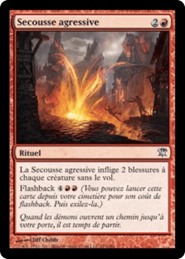 Secousse agressive — Innistrad — Magic: The Gathering