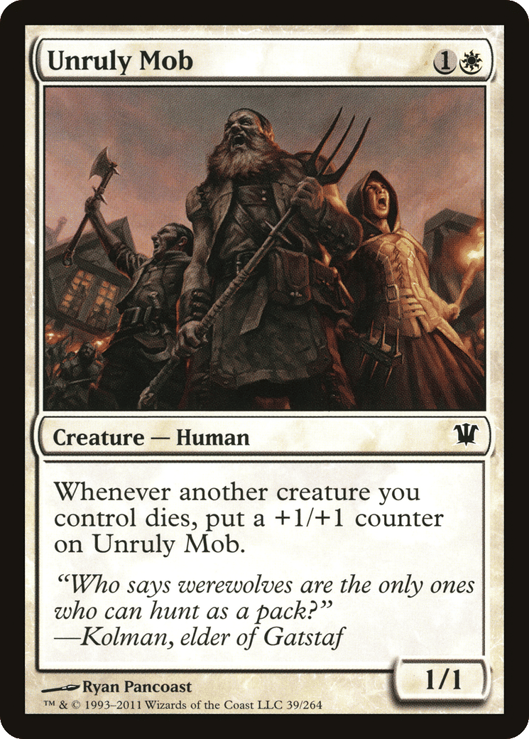 Unruly Mob — Innistrad — Magic: The Gathering