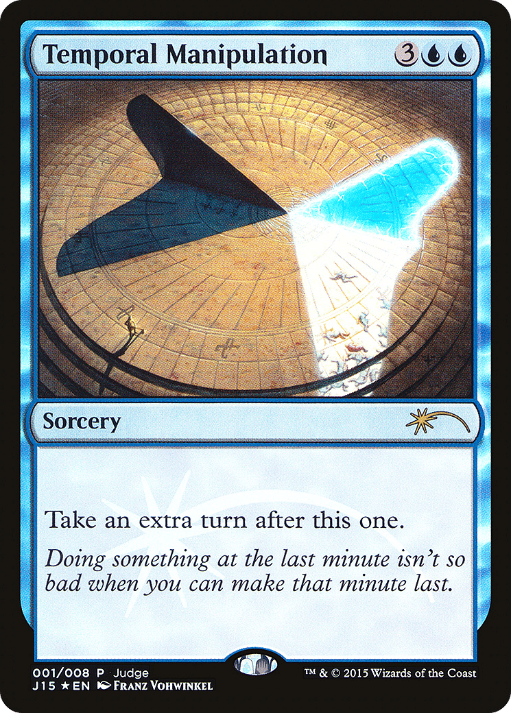Temporal Manipulation — Judge Gift Cards 2015 — Magic: The Gathering