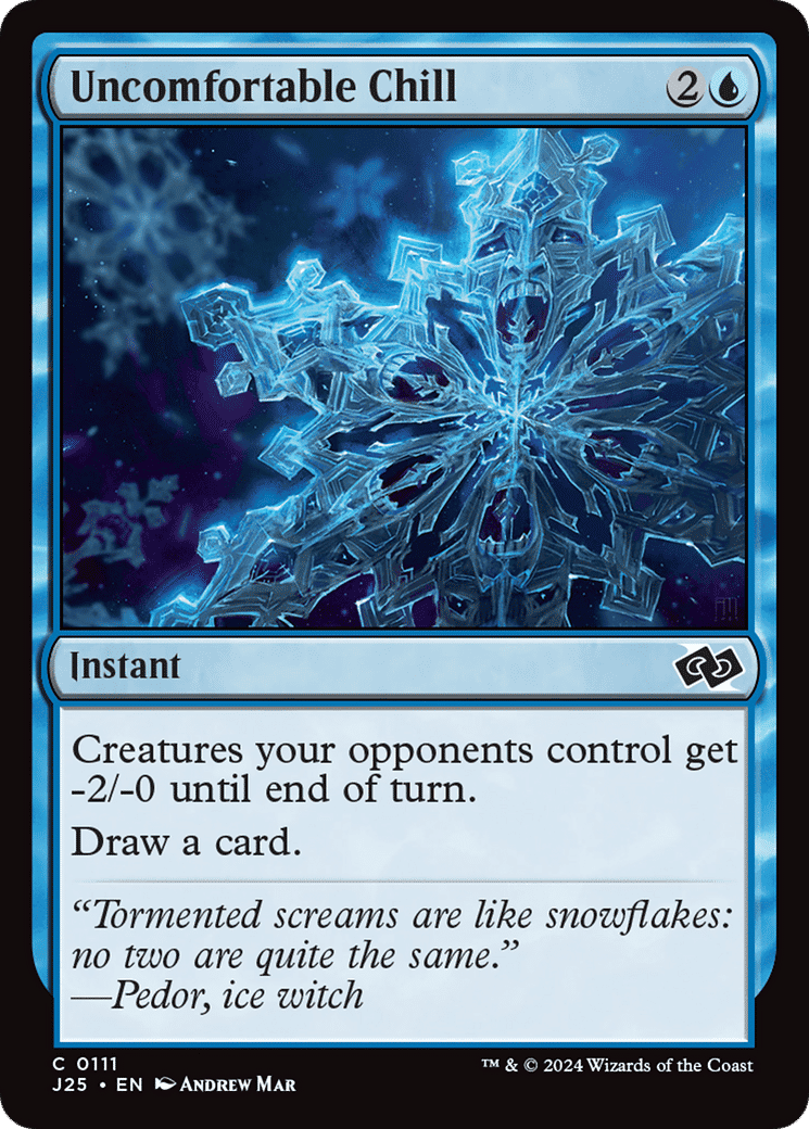 Uncomfortable Chill — Foundations Jumpstart — Magic: The Gathering