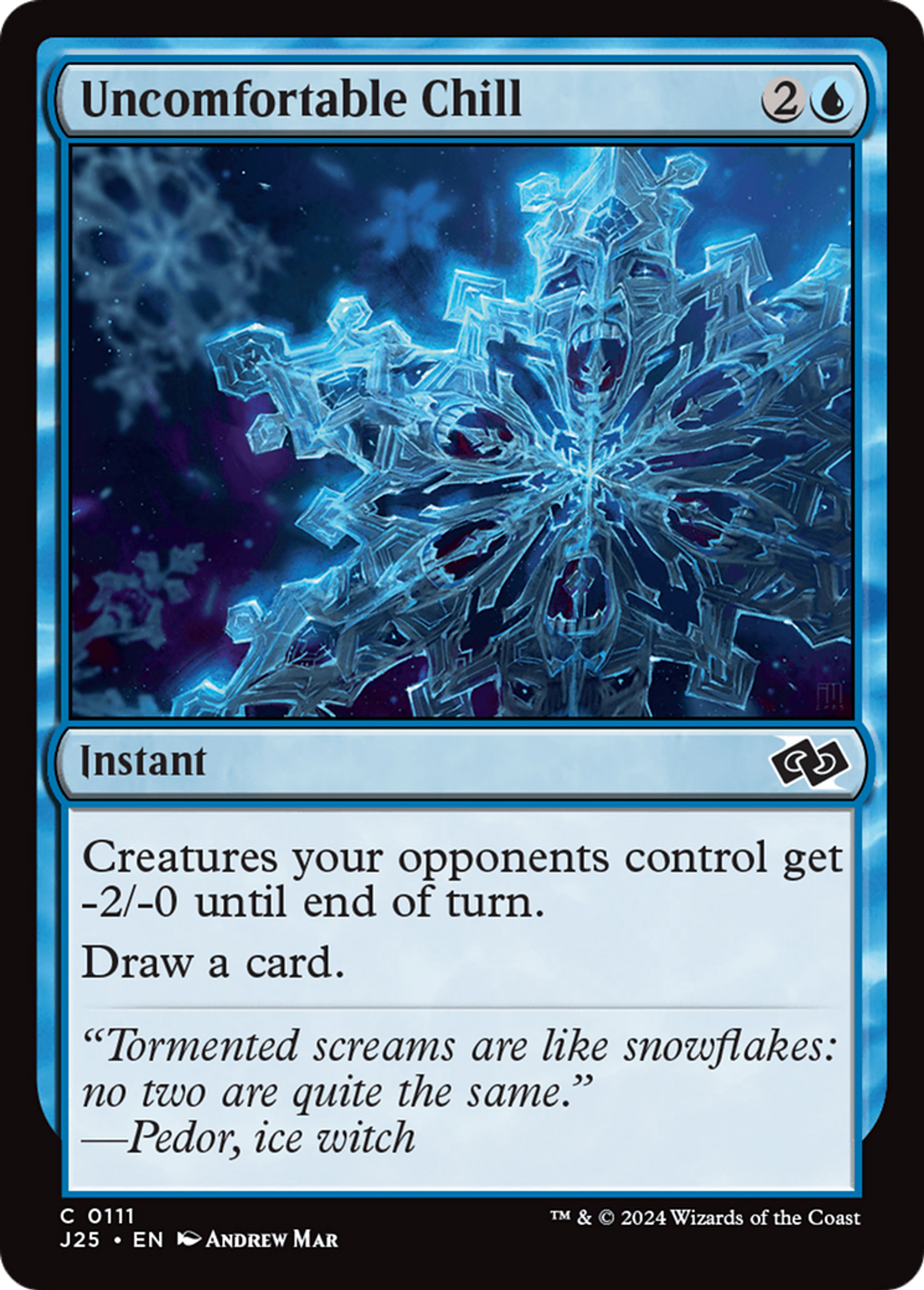 Uncomfortable Chill — Foundations Jumpstart — Magic: The Gathering