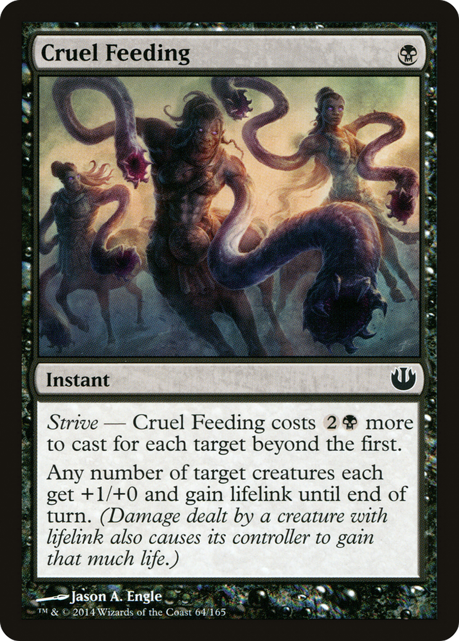 Cruel Feeding — Journey into Nyx — Magic: The Gathering