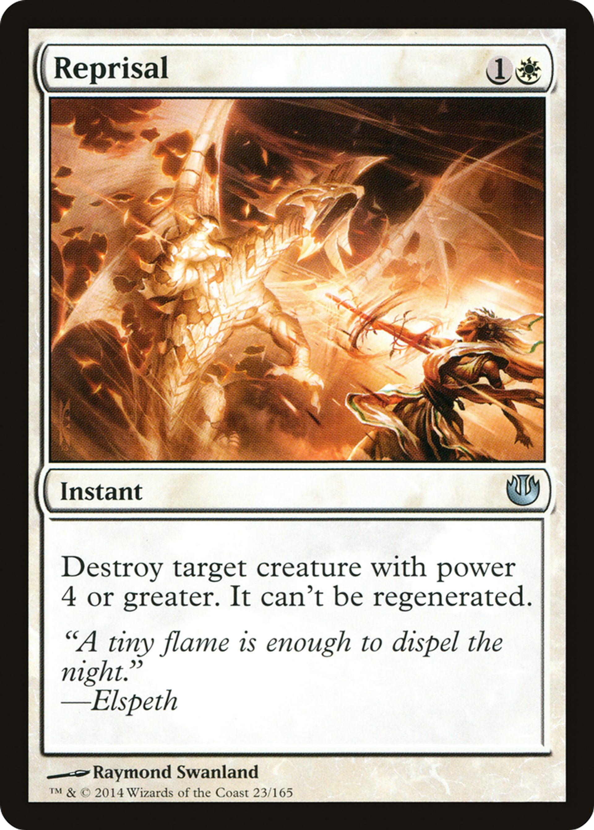 Reprisal — Journey into Nyx — Magic: The Gathering