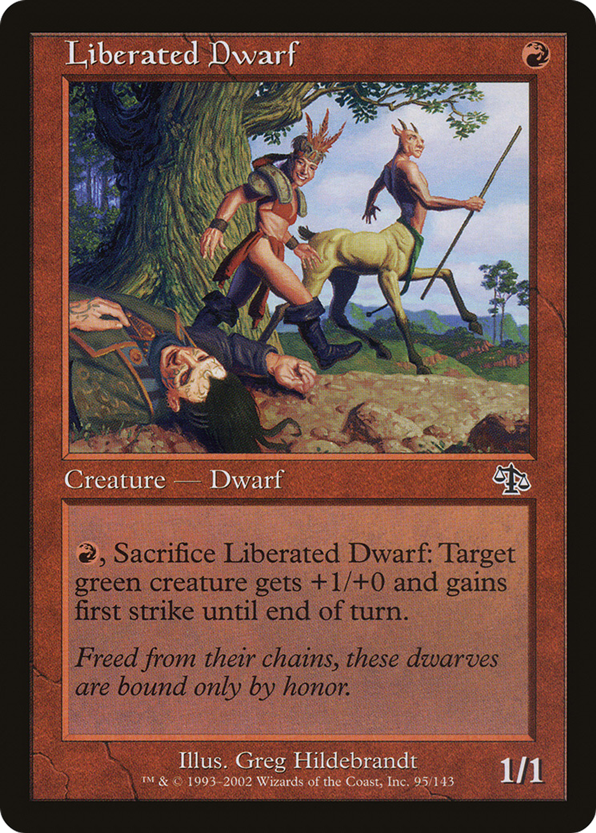 Liberated Dwarf — Judgment — Magic: The Gathering