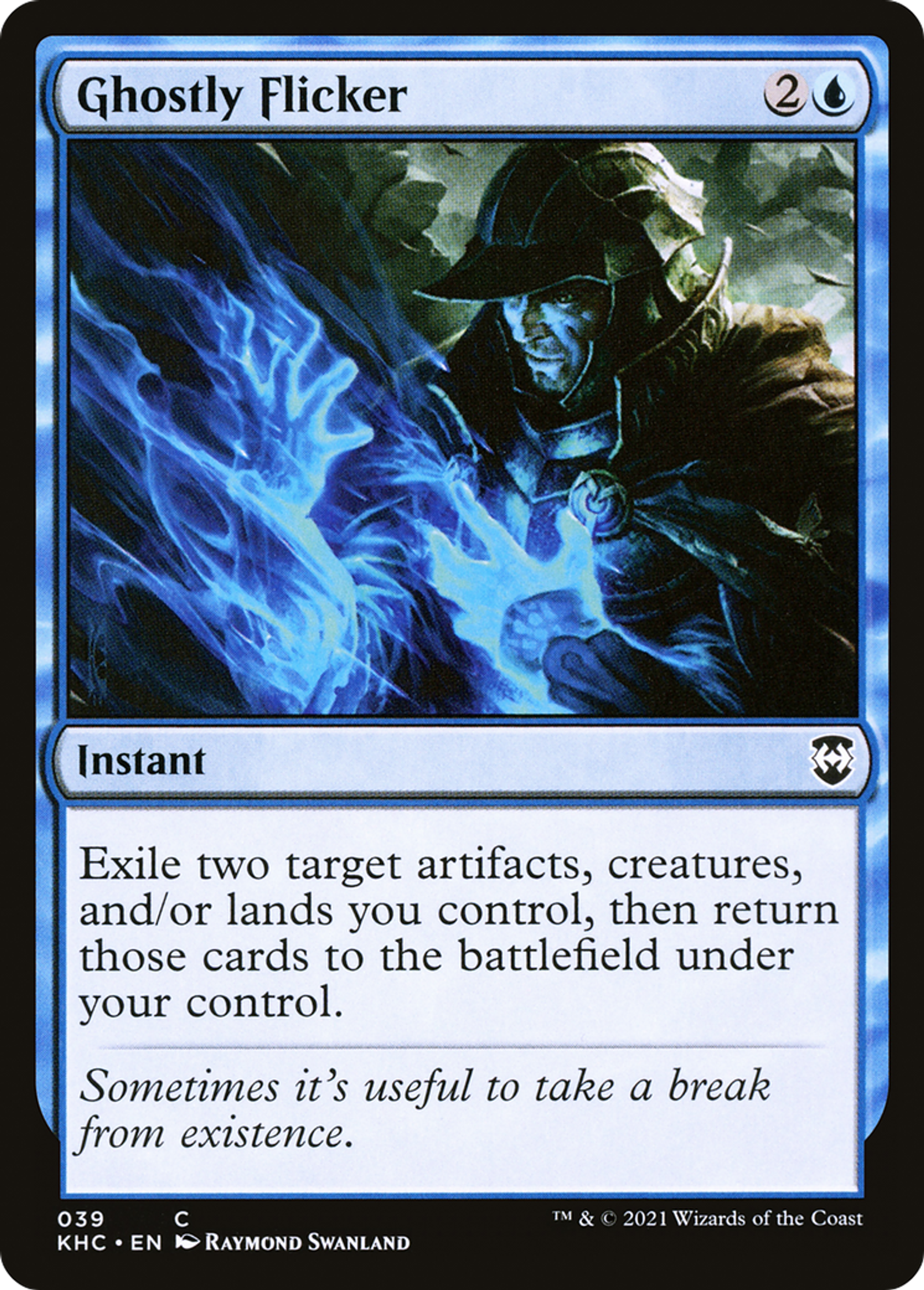 Ghostly Flicker — Kaldheim Commander — Magic: The Gathering