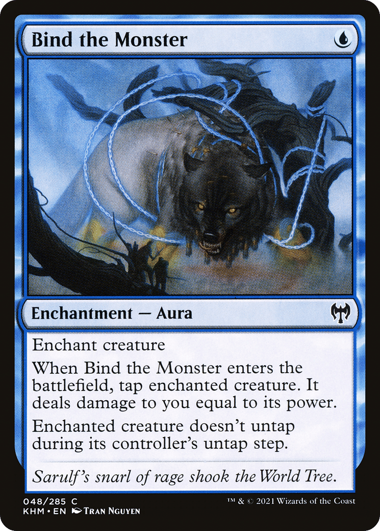 Bind the Monster — Kaldheim — Magic: The Gathering