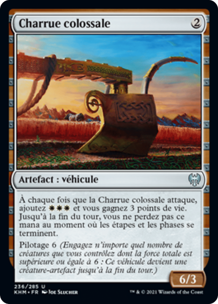 Charrue colossale — Kaldheim — Magic: The Gathering