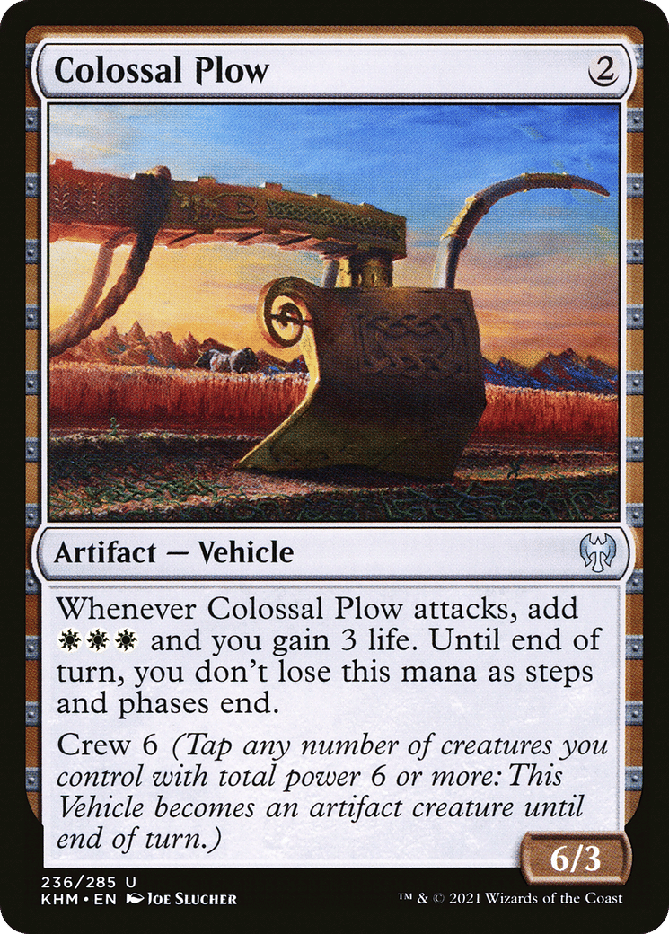 Colossal Plow — Kaldheim — Magic: The Gathering